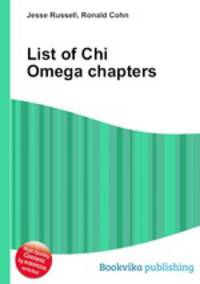 List of Chi Omega chapters