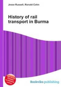 History of rail transport in Burma