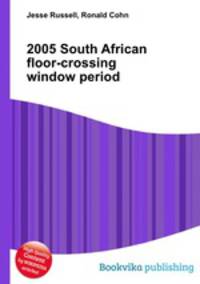 2005 South African floor-crossing window period