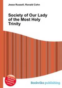 Society of Our Lady of the Most Holy Trinity