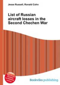 List of Russian aircraft losses in the Second Chechen War