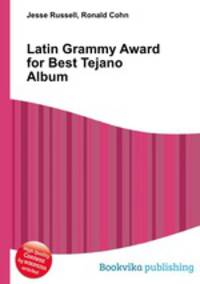 Latin Grammy Award for Best Tejano Album