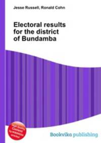 Electoral results for the district of Bundamba