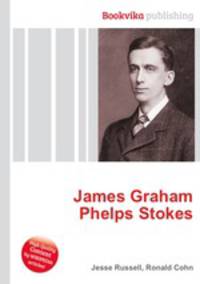James Graham Phelps Stokes