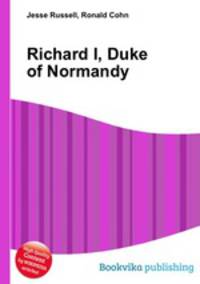 Richard I, Duke of Normandy