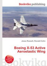 Boeing X-53 Active Aeroelastic Wing