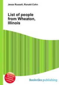 List of people from Wheaton, Illinois