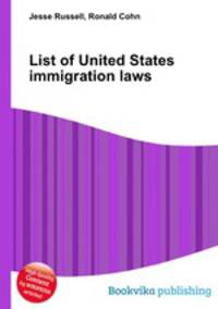 List of United States immigration laws