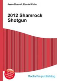 2012 Shamrock Shotgun