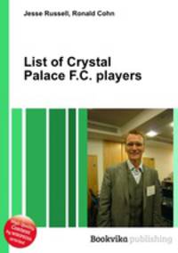 List of Crystal Palace F.C. players