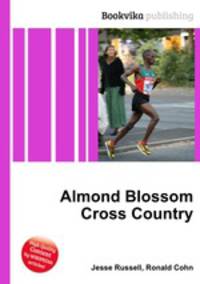 Almond Blossom Cross Country