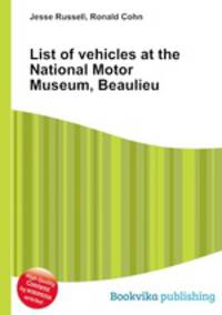 List of vehicles at the National Motor Museum, Beaulieu