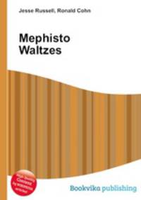 Mephisto Waltzes