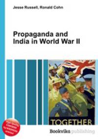 Propaganda and India in World War II