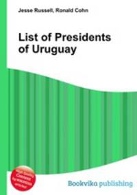 List of Presidents of Uruguay