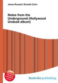Notes from the Underground (Hollywood Undead album)