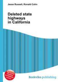 Deleted state highways in California