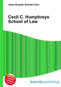 Cecil C. Humphreys School of Law