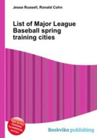 List of Major League Baseball spring training cities