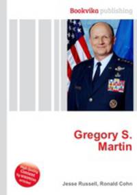 Gregory S. Martin