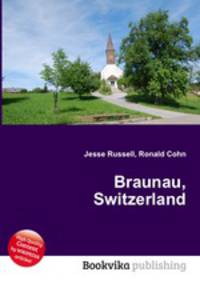 Braunau, Switzerland