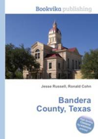 Bandera County, Texas