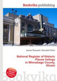 National Register of Historic Places listings in Winnebago County, Illinois