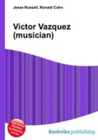 Victor Vazquez (musician)