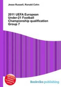 2011 UEFA European Under-21 Football Championship qualification Group 7