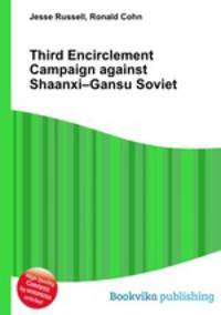 Third Encirclement Campaign against Shaanxi–Gansu Soviet