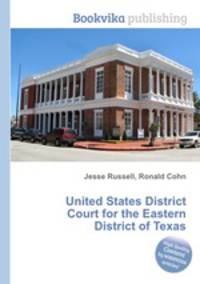 United States District Court for the Eastern District of Texas
