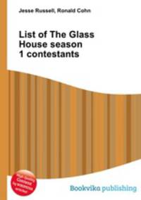 List of The Glass House season 1 contestants