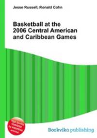 Basketball at the 2006 Central American and Caribbean Games
