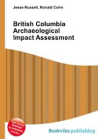 British Columbia Archaeological Impact Assessment