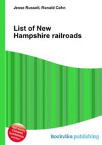 List of New Hampshire railroads