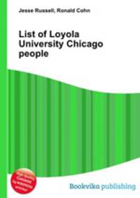 List of Loyola University Chicago people