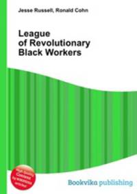 League of Revolutionary Black Workers