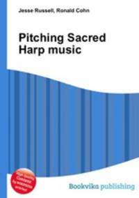 Pitching Sacred Harp music