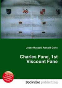 Charles Fane, 1st Viscount Fane