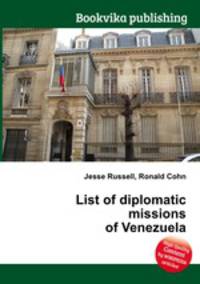 List of diplomatic missions of Venezuela