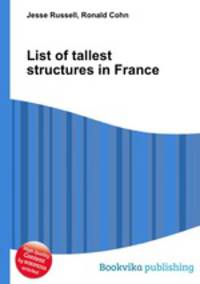 List of tallest structures in France