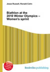 Biathlon at the 2010 Winter Olympics – Women