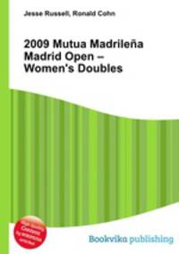 2009 Mutua Madrilena Madrid Open – Women
