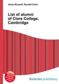 List of alumni of Clare College, Cambridge