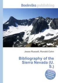 Bibliography of the Sierra Nevada (U.S.)