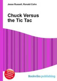 Chuck Versus the Tic Tac