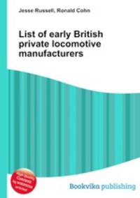 List of early British private locomotive manufacturers