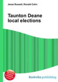 Taunton Deane local elections