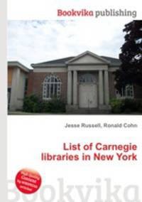 List of Carnegie libraries in New York