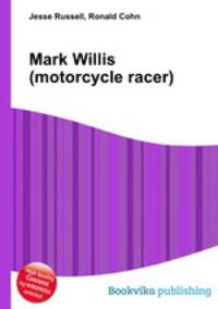 Mark Willis (motorcycle racer)